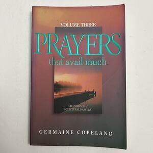 Prayers That Avail Much Volume 3 by Germaine Copeland Paperback Book 1997